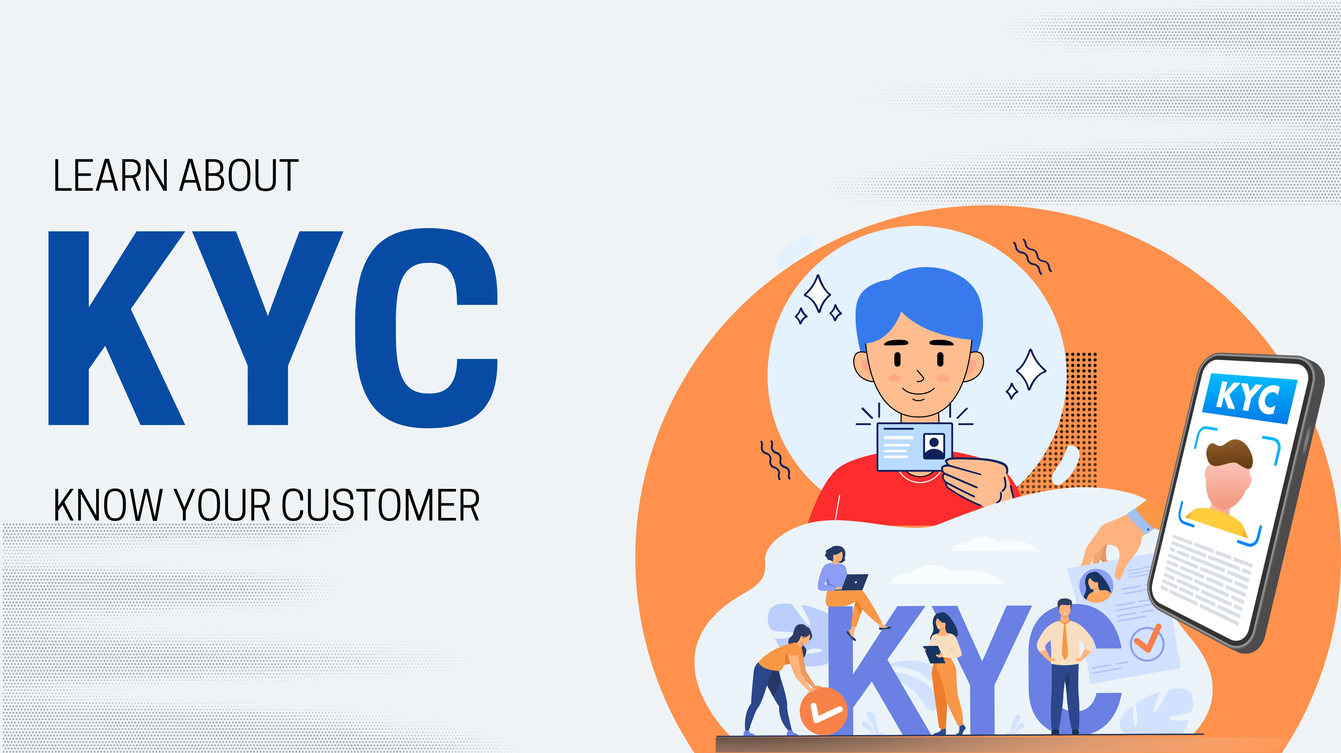 What is Know Your Customer?